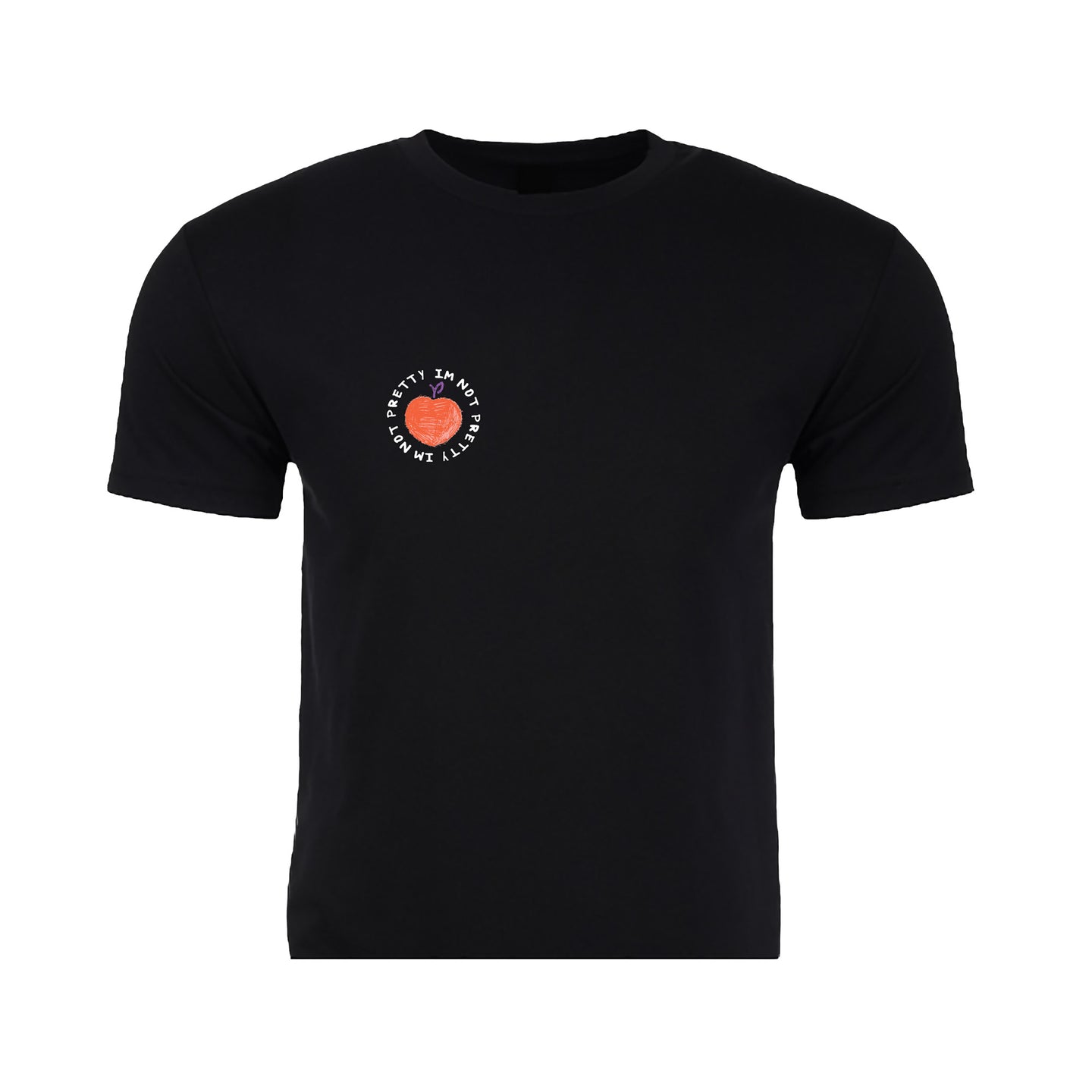 I'm not Pretty Patch T-Shirt